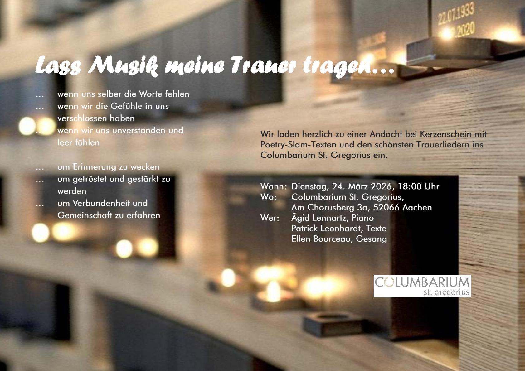 Lass Musik meine Trauer tragen_2026 (c) Columbarium St. Gregor von Burtscheid