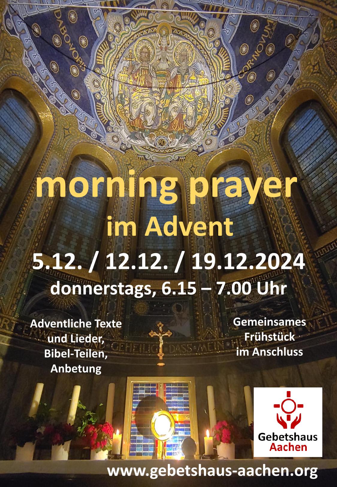 Plakat-Morning-prayer-Advent2024-Gebetshaus-Aachen (c) Gebetshaus Aachen